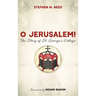 O Jerusalem!: The Story of St. George's College
