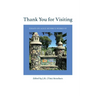 Thank You for Visiting: Essays on Alice Munro's Works III Volume 60