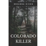 The Colorado Killer