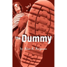 The Dummy