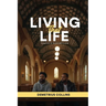 Living That Life: Shadows Of The Past