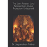 The Lion Avatar: Lord Narasimha's Divine Protection Unleashed