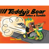 Teddy's Bear Takes a Tumble