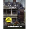 A Killer Donation