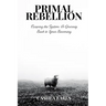Primal Rebellion