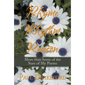 Rhyme Rhythm Reason: More Than Some of the Sum of My Poems