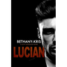 Filthy Marcellos: Lucian