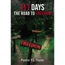 111 Days: The Road to Freedom