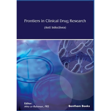 Frontiers in Clinical Drug Research - Anti Infectives: Volume 6