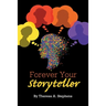Forever Your Storyteller