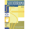 Sociodrama: Who's in Your Shoes? Second Edition