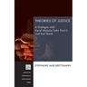 Theories of Justice: A Dialogue with Karol Wojtyla/John Paul II and Karl Barth