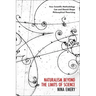 Naturalism Beyond the Limits of Science: How Scientific Methodology Can and Should Shape Philosophical Theorizing