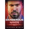 Dangerous Minds: A Science Fiction Thriller