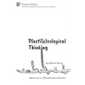 Plasti(e)cological Thinking: Working out an (Infra)structural Geoerotics