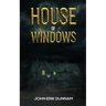 House of Windows