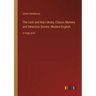 The Lock and Key Library; Classic Mystery and Detective Stories: Modern English: in large print