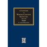 A Century of Wayne County, Kentucky, 1800-1900.