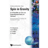 Spin in Gravity - Is It Possible to Give an Experimental Basis to Torsion?
