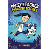 Pacey Packer: Unicorn Tracker Book 1: (A Graphic Novel)
