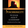 Synchronicity: The Inner Path of Leadership