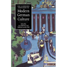 The Cambridge Companion to Modern German Culture