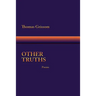 Other Truths, Poems