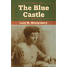 The Blue Castle