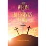 From Whom the Blessings Flow