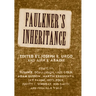 Faulkner's Inheritance