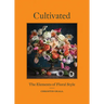 Cultivated: The Elements of Floral Style