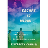 Escape to Miami C