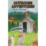 Outhouse Adventures: Short Stories for Sportsmen on the Go!
