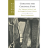 Curating the Colonial Past