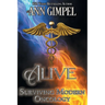 Alive, Surviving Modern Oncology