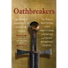 Oathbreakers: The War of Brothers That Shattered an Empire and Made Medieval Europe