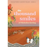 The Thousand Smiles of Nicholas Goring