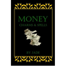 Money Charms and Spells