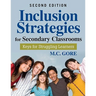Inclusion Strategies for Secondary Classrooms: Keys for Struggling Learners