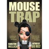 Mouse Trap