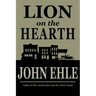 Lion on the Hearth