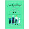 More Than Happy: The Wisdom of Amish Parenting