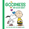 Goodness and Good Grief!: All the Feels with the Peanuts Gang