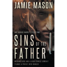 Sins of the Father: A Noir Mystery
