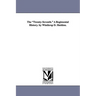 The Twenty-Seventh. a Regimental History. by Winthrop D. Sheldon.