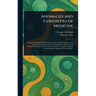 Anomalies and Curiosities of Medicine
