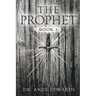 The Prophet: Book 1