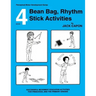 Bean Bag, Rhythm Stick Activities: Book 4