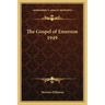The Gospel of Emerson 1949