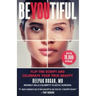 Be-YOU-tiful: Flip the Script and Celebrate Your True Beauty